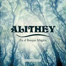 Alithey En El Bosque M Gico