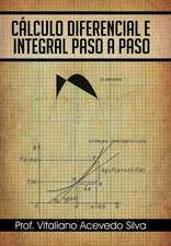 Calculo Diferencial E Integral Paso a Paso