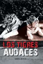 Los Tigres Audaces