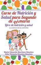 Curso de Nutricion y Salud Para Segundo de Primaria