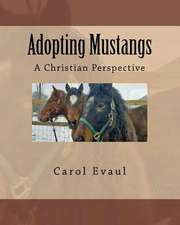 Adopting Mustangs