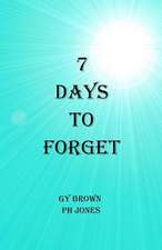 7 Days to Forget