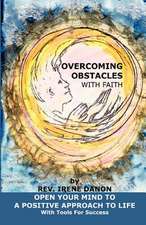 Overcoming Obstacles with Faith