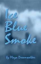 Ice Blue Smoke