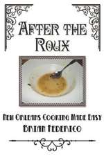 After the Roux