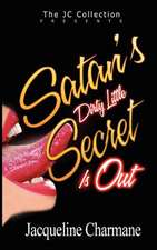 Satan's Dirty Little Secret