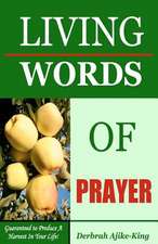 Living Words of Prayer