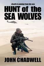 Hunt of the Sea Wolves