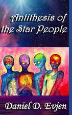 Antithesis of the Star People