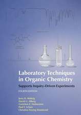 Mohrig, J: Laboratory Techniques in Organic Chemistry