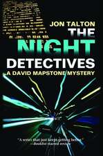 The Night Detectives: A David Mapstone Mystery