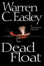 Dead Float: A Cal Claxton Oregon Mystery