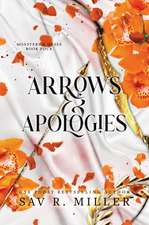 Arrows and Apologies: A Dark and Spicy Romance Inspired By the Apollo and Daphne Myth