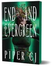 End and Evergreen