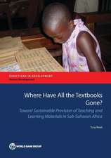 Where Have All the Textbooks Gone?: Toward Sustainable Provision of Teaching and Learning Materials in Sub-Saharan Africa