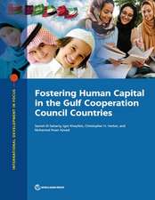 Fostering Human Capital in the Gulf Cooperation Council Countries