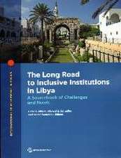 The Long Road to Inclusive Institutions in Libya