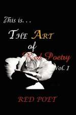 The Art of Red Poetry Vol. I