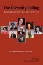 The Diversity Calling