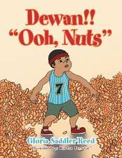 Dewan!! ''Ooh, Nuts''