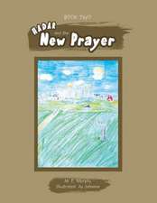 Book Two Hadar and the New Prayer