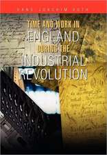 Voth, H: Time and Work in England During the Industrial Revo