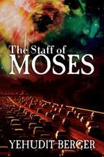 The Staff of Moses