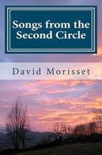 Songs from the Second Circle