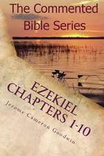 Ezekiel Chapters 1-10