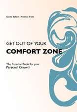 Get Out of Your Comfortzone