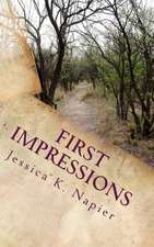 First Impressions