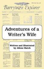 Adventures of a Writer's Wife