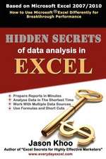 Hidden Secrets of Data Analysis in Excel