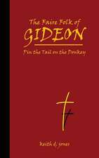 The Faire Folk of Gideon