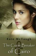 The Curse Breaker of Cairo