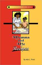 Momma and Me Recipes: Good Food for the Soul