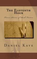 The Eleventh Hour