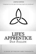 Life's Apprentice