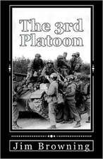 The 3rd Platoon