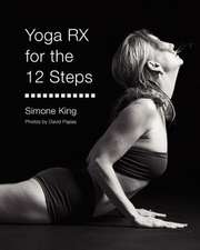 Yoga RX for the 12 Steps