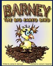 Barney the Big Eared Bird