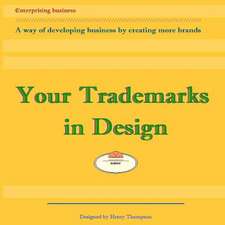 Your Trademarks in Design