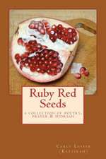 Ruby Red Seeds