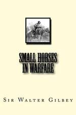 Small Horses in Warfare