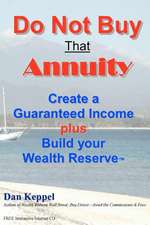 Do Not Buy That Annuity