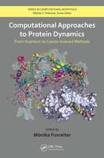 Computational Approaches to Protein Dynamics: From Quantum to Coarse-Grained Methods