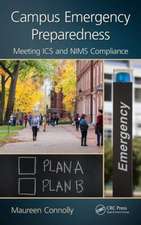 Campus Emergency Preparedness: Meeting ICS and NIMS Compliance