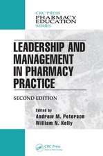 Leadership and Management in Pharmacy Practice