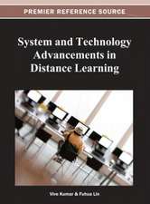 System and Technology Advancements in Distance Learning