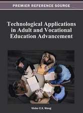 Technological Applications in Adult and Vocational Education Advancement